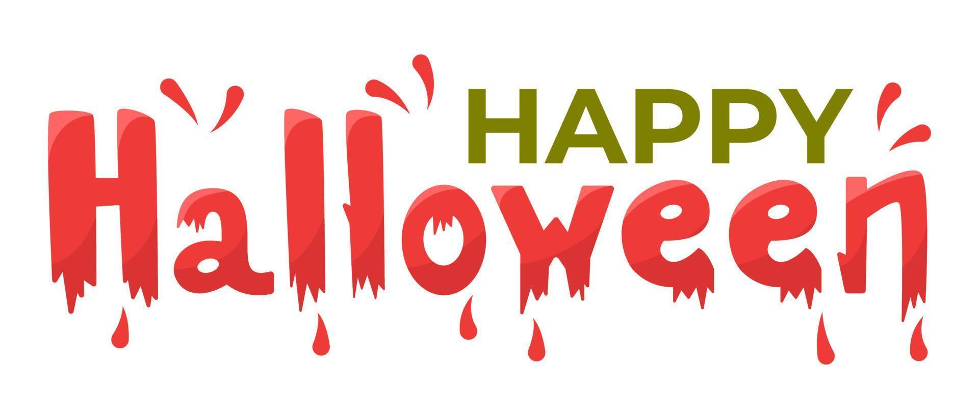 contento Halloween. orrore lettere scritto sangue, pauroso sanguinare font. design per vacanza saluto carta e invito, volantini, manifesti, striscione. vettore illustrazione isolato su bianca sfondo