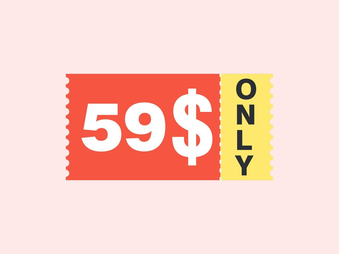 59 dollaro solo buono cartello o etichetta o sconto voucher; tagliando i soldi Salvataggio etichetta, con buono vettore illustrazione estate offrire finisce fine settimana vacanza