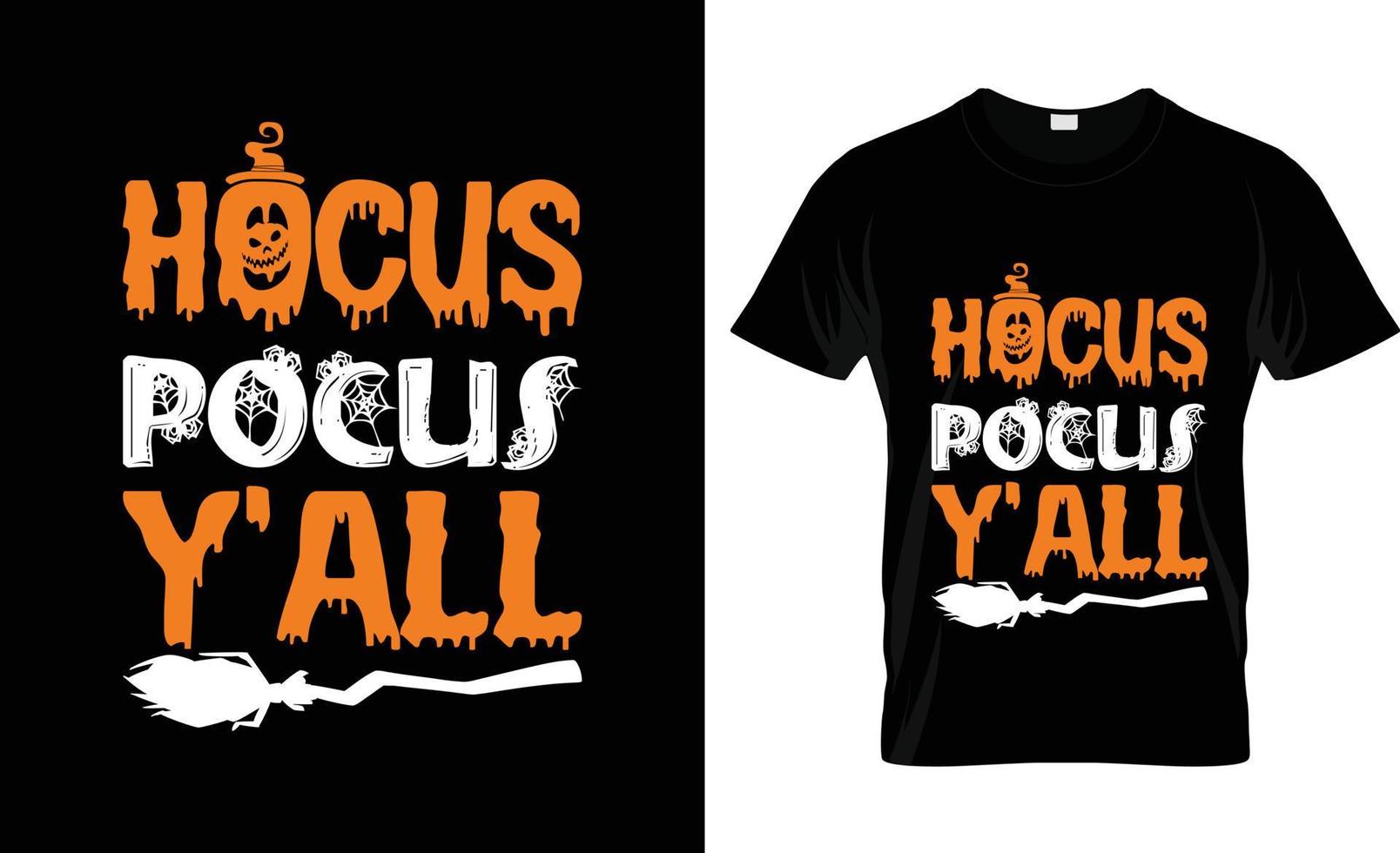 Halloween maglietta disegno, Halloween maglietta slogan e abbigliamento disegno, Halloween tipografia, Halloween vettore, Halloween illustrazione vettore