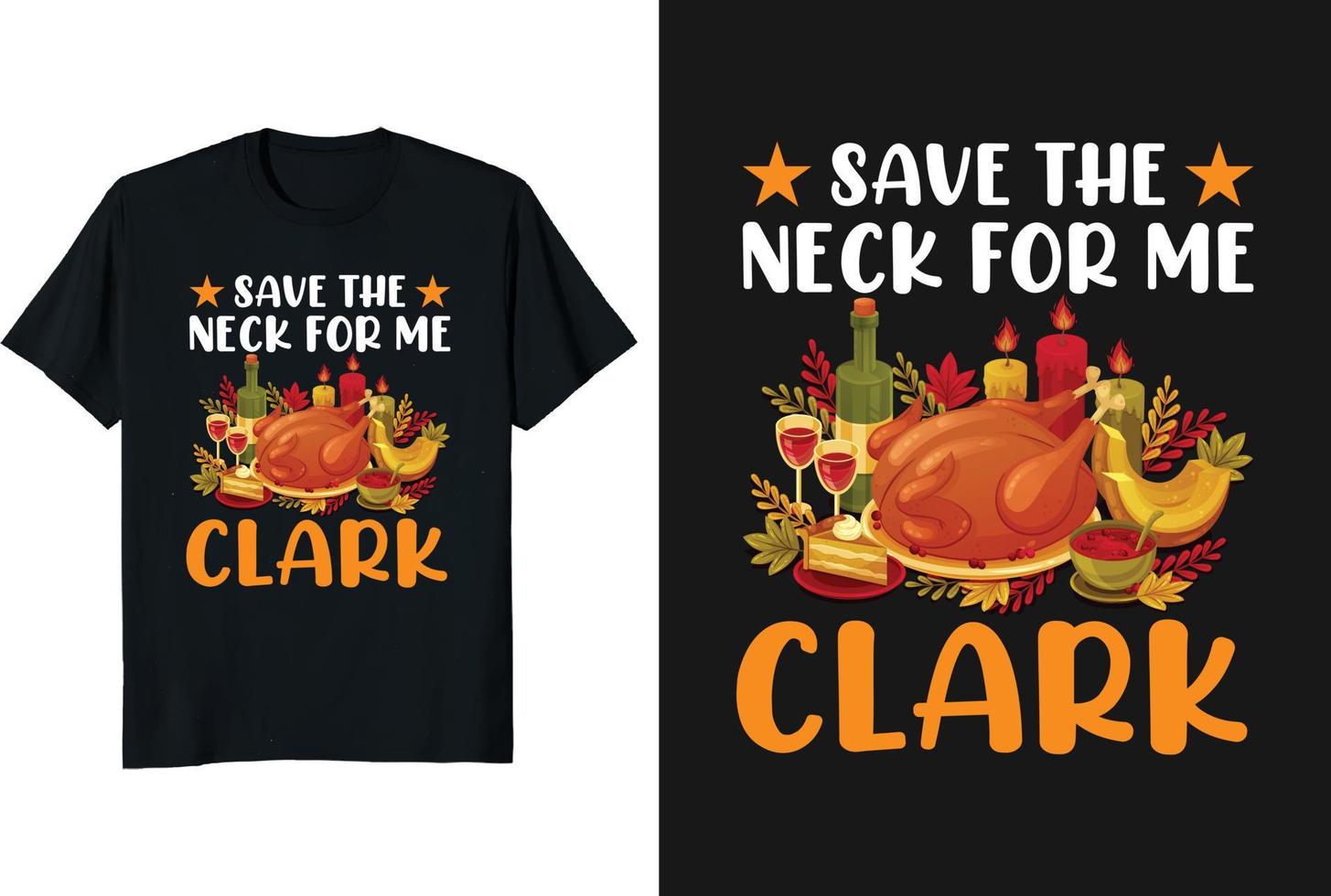 Salva il collo per me Clark ringraziamento maglietta design vettore