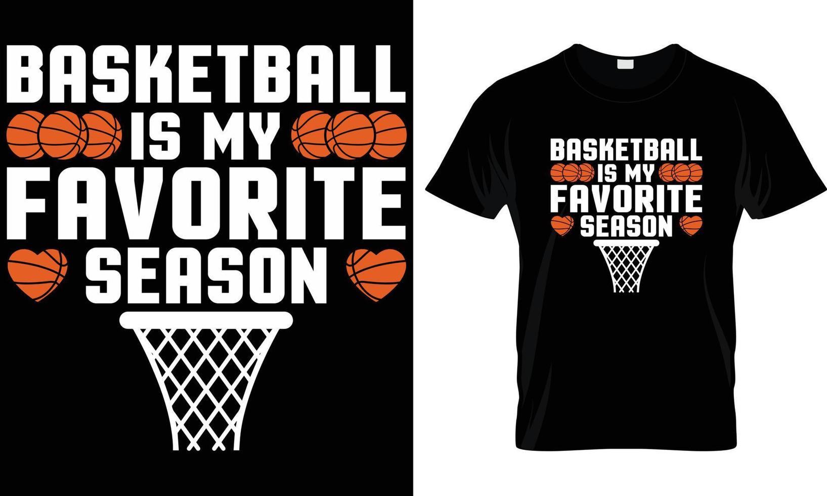pallacanestro è mio preferito stagione maglietta design grafico. vettore