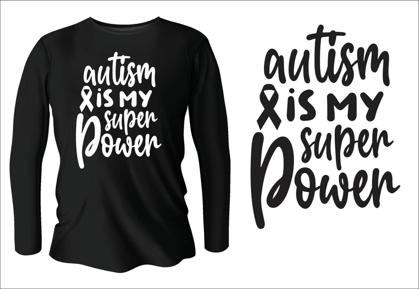 autismo è mio super energia maglietta design con vettore