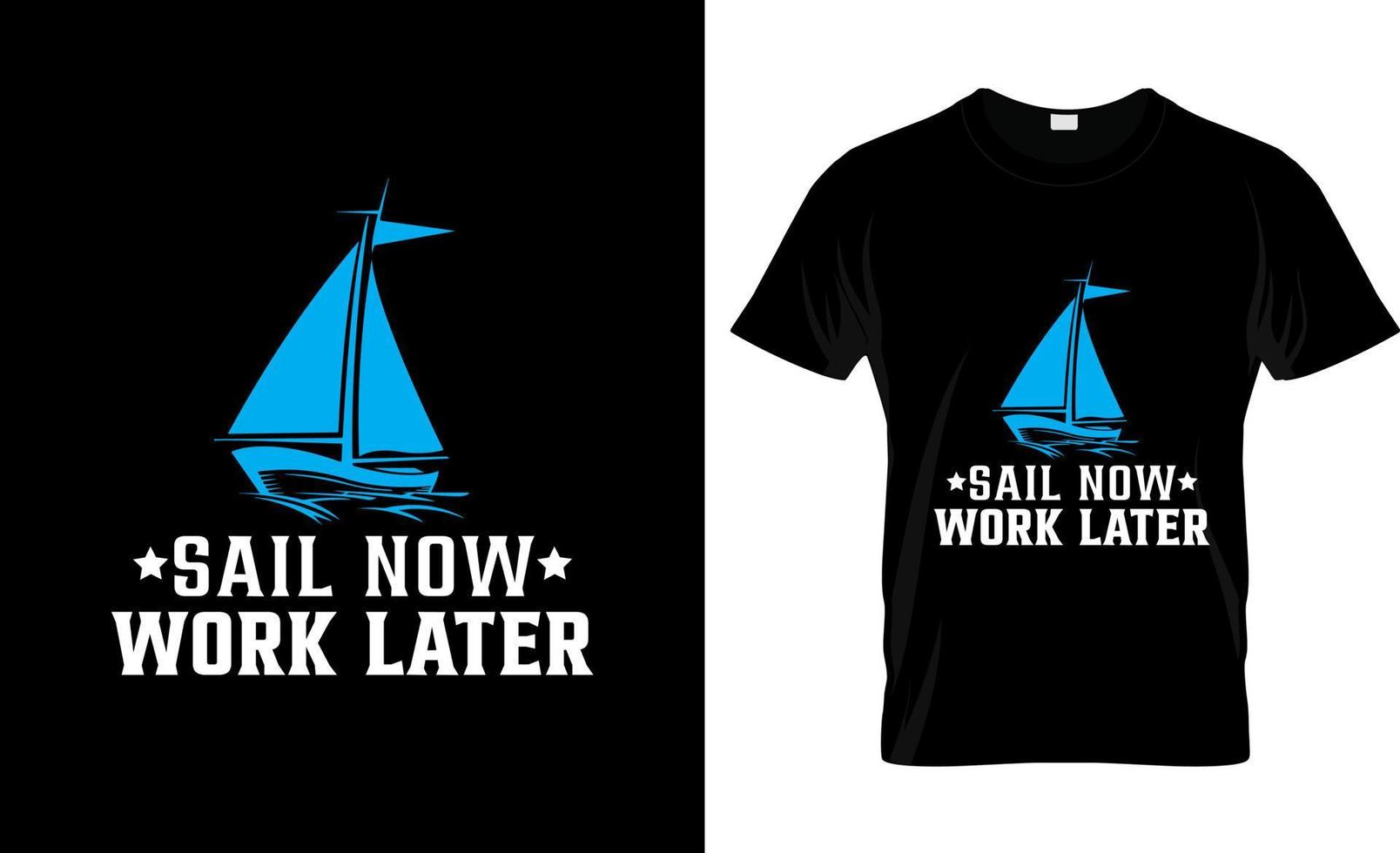 andare in barca maglietta disegno, andare in barca maglietta slogan e abbigliamento disegno, andare in barca tipografia, andare in barca vettore, andare in barca illustrazione vettore