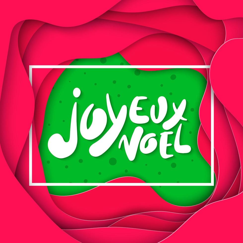 vettore lettering illustrazione frase joyeux noel per manifesti, decorazione, carta, magliette e Stampa. mano crudo calligrafia per Natale e nuovo anno vacanza su carta tagliare 3d astratto sfondo.