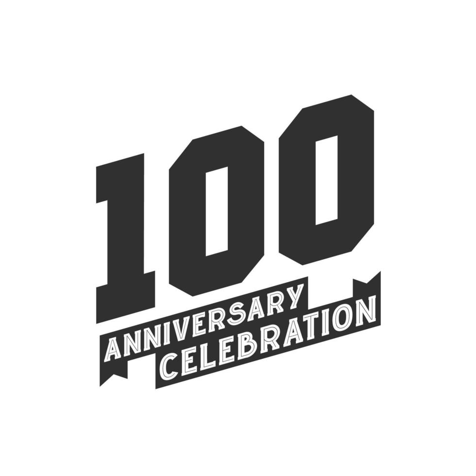 100 anniversario celebrazione saluti carta, 100 ° anni anniversario vettore