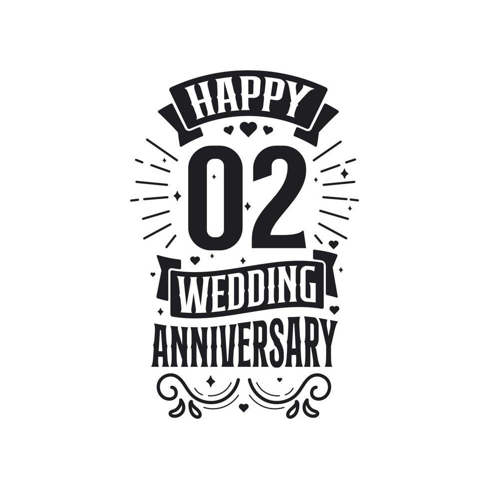 2 anni anniversario celebrazione tipografia design. contento 2 ° nozze anniversario citazione lettering design. vettore