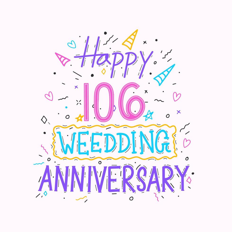 contento 106° nozze anniversario mano scritta. 106 anni anniversario celebrazione mano disegno tipografia design vettore