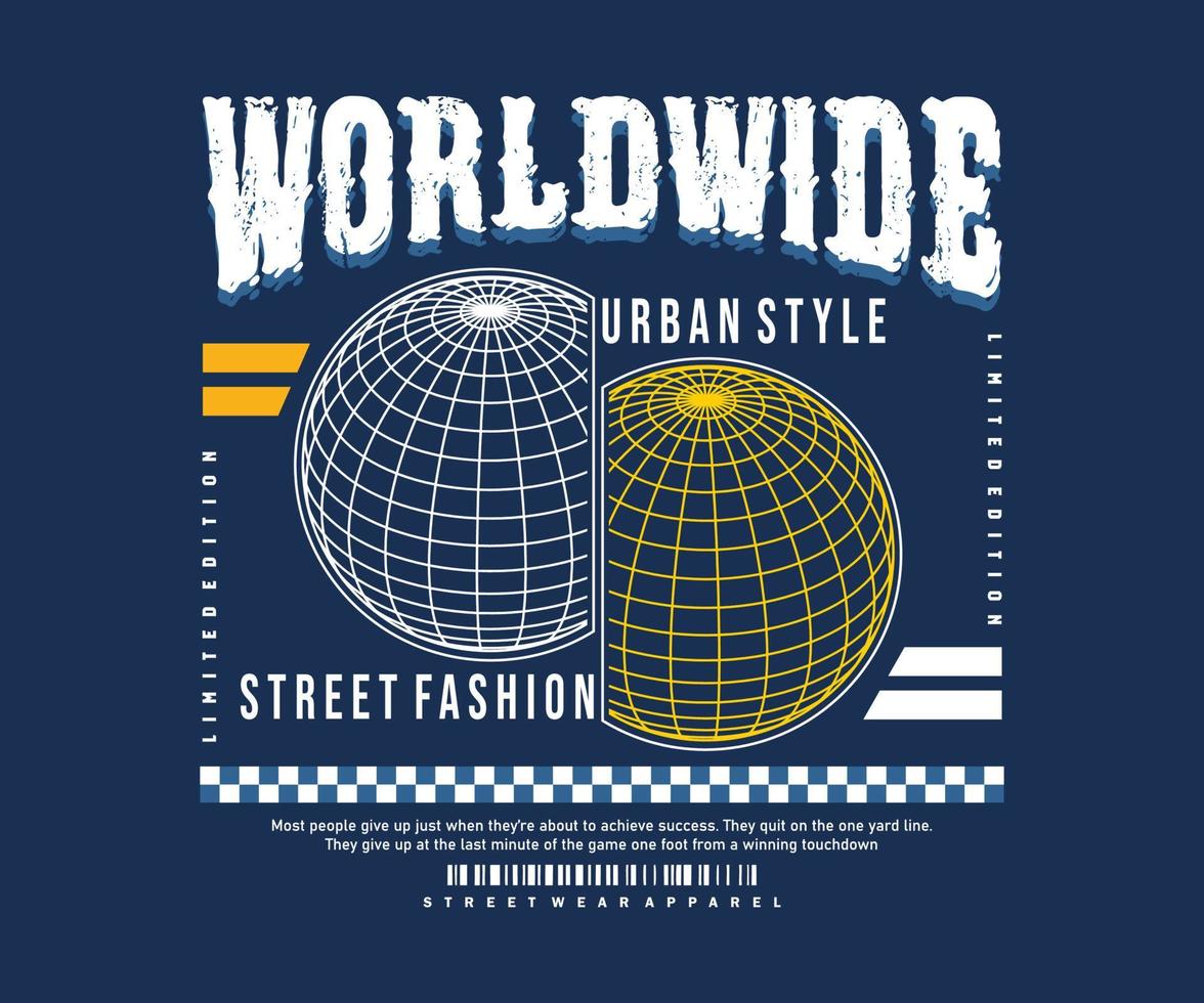 In tutto il mondo, slogan grafico tipografia, moda t camicia, design vettore, strada indossare e urbano stile , pronto Stampa vettore