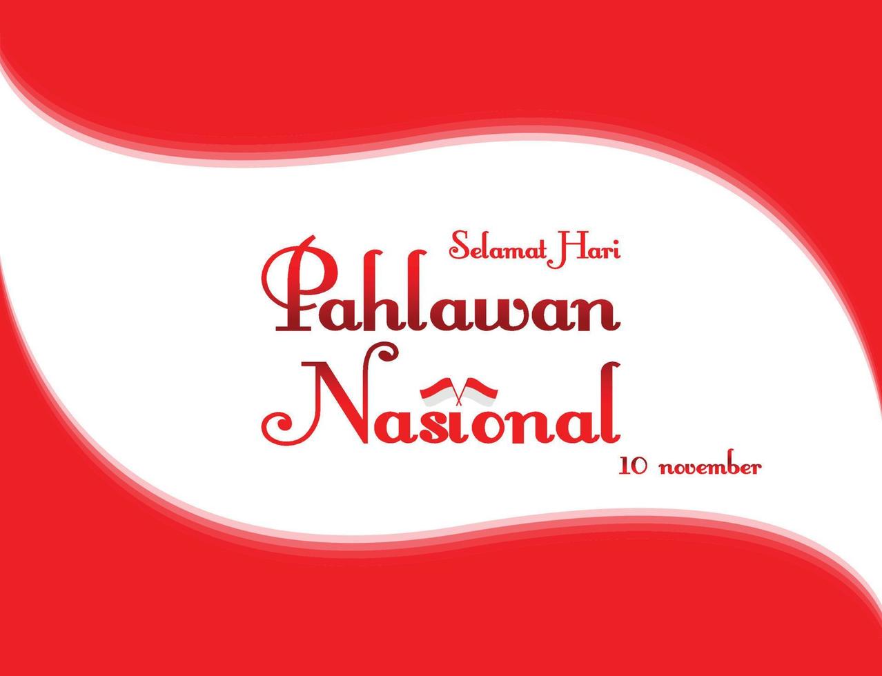 selamat hari pahlawan nazionale. traduzione contento indonesiano nazionale eroi giorno. vettore