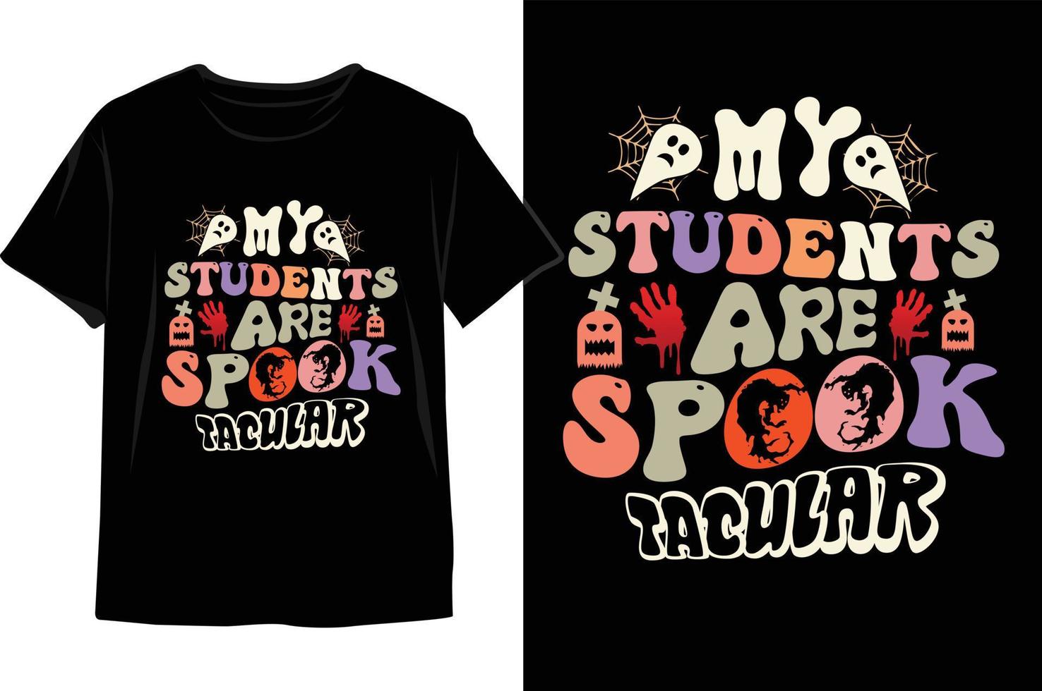 mio studenti siamo spettrale Halloween t camicia design. vettore