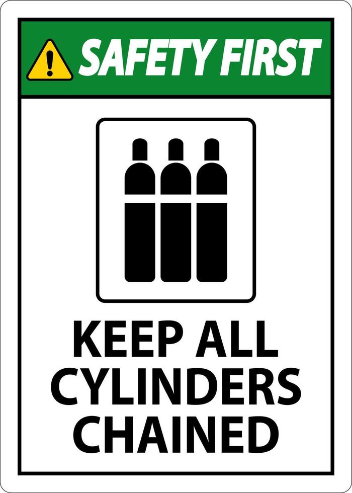 sicurezza primo cartello mantenere tutti cilindri incatenato vettore
