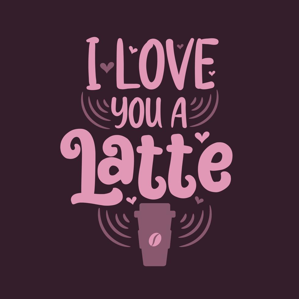 io amore voi un' latte macchiato. caffè citazioni lettering design. vettore