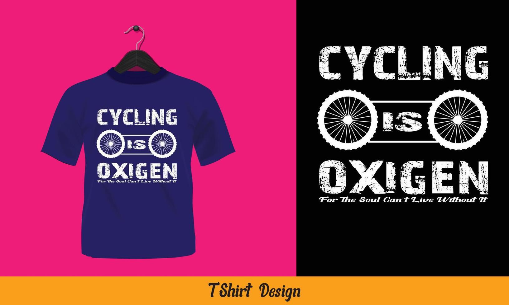 Ciclismo è ossigeno per il anima non posso vivere senza esso - tipografia t camicia design. vettore