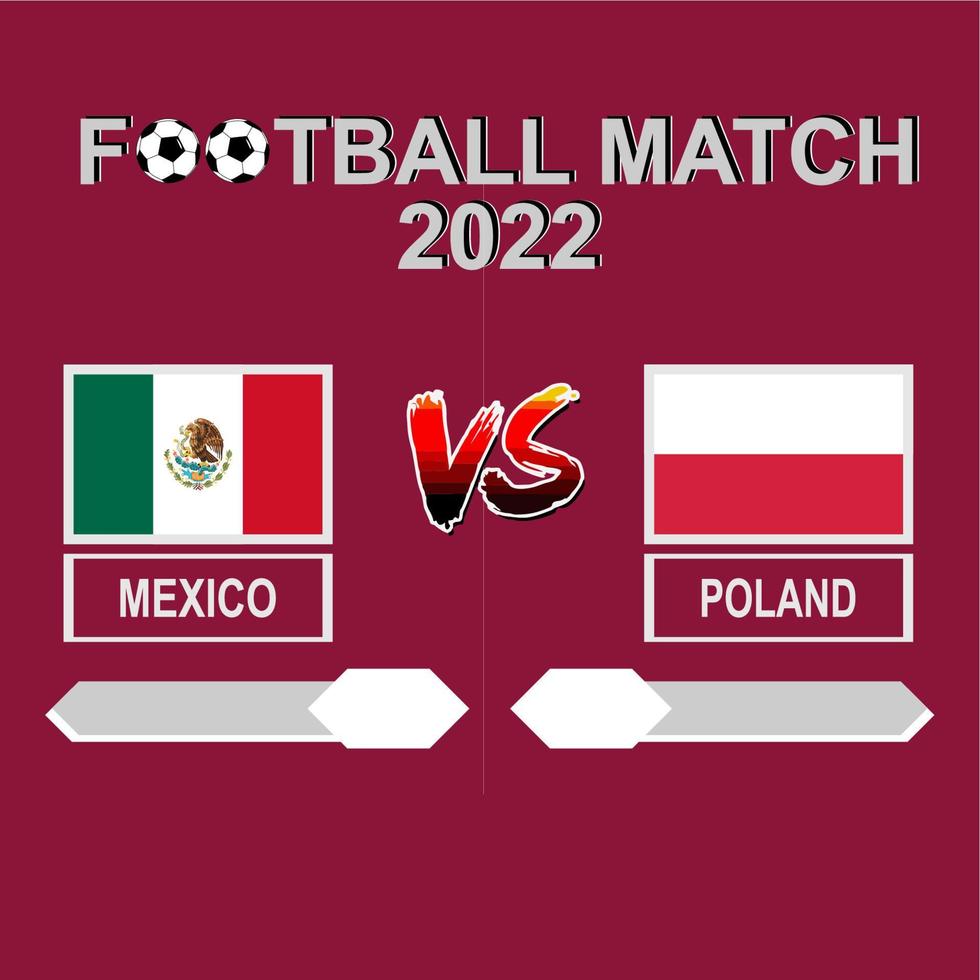 Messico vs Polonia calcio concorrenza 2022 modello sfondo vettore per orario, risultato incontro