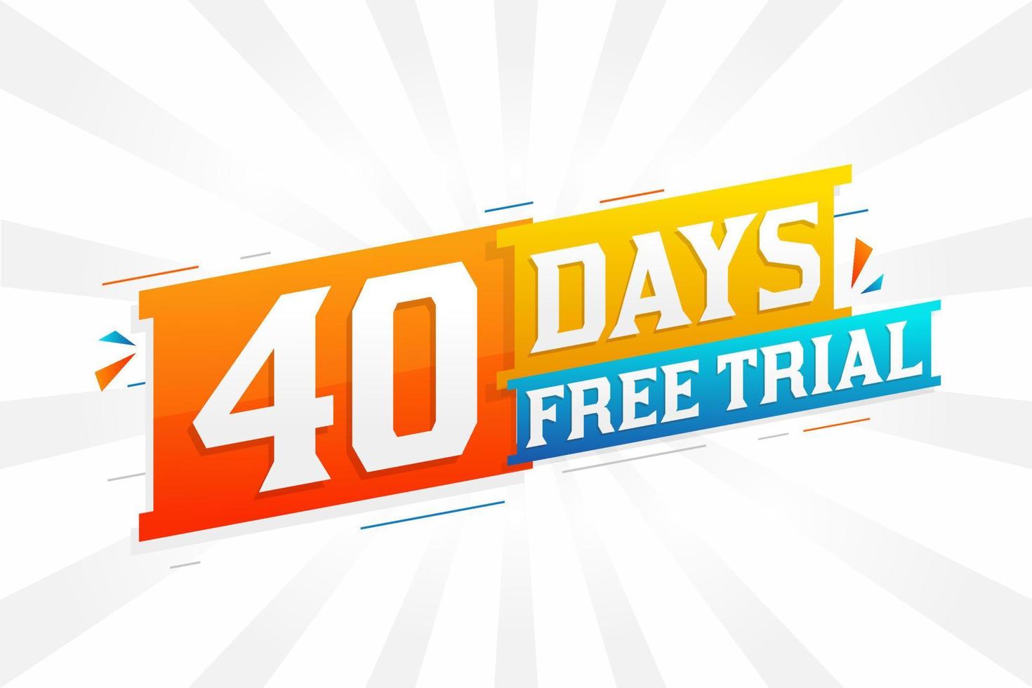 40 giorni gratuito prova promozionale grassetto testo azione vettore