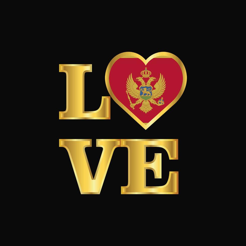 amore tipografia montenegro bandiera design vettore oro lettering