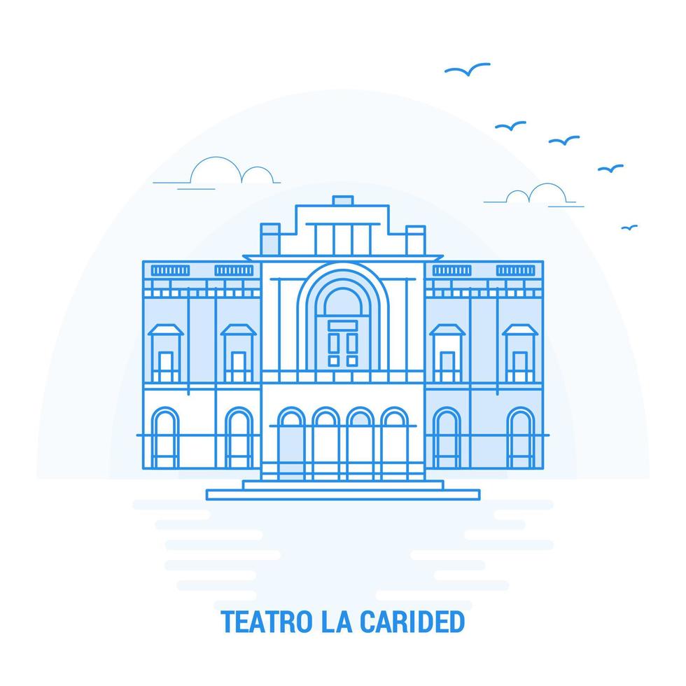 teatro la caridato blu punto di riferimento creativo sfondo e manifesto modello vettore