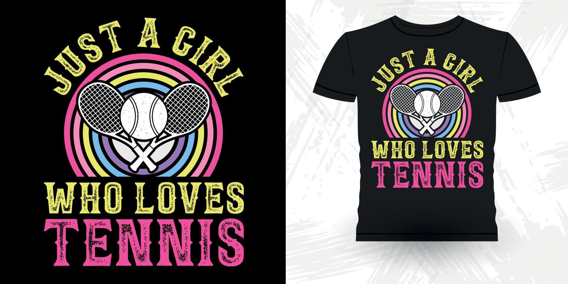 appena un' ragazza chi gli amori tennis uomini donne professionale tennis giocatore divertente retrò Vintage ▾ tennis maglietta design vettore