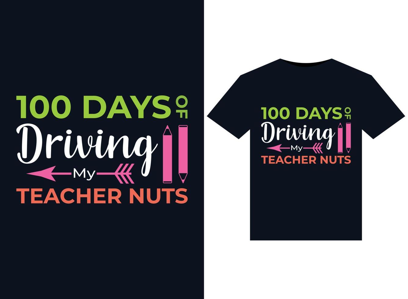 100 giorni di guida mio insegnante noccioline illustrazioni per pronti per la stampa magliette design vettore