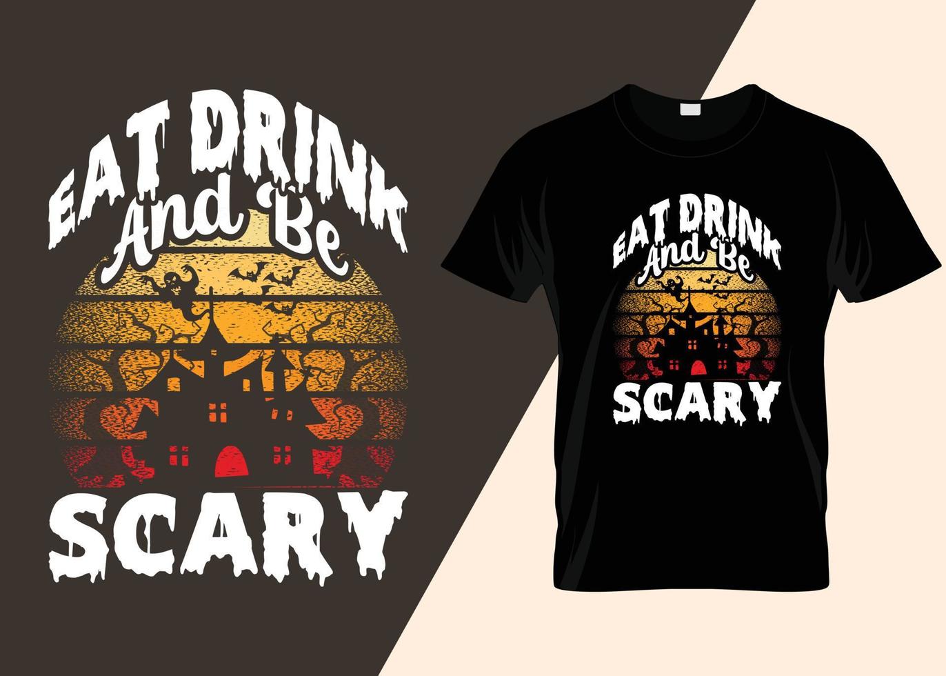 mangia un drink e sii spaventoso con il design della t-shirt di Halloween vettore