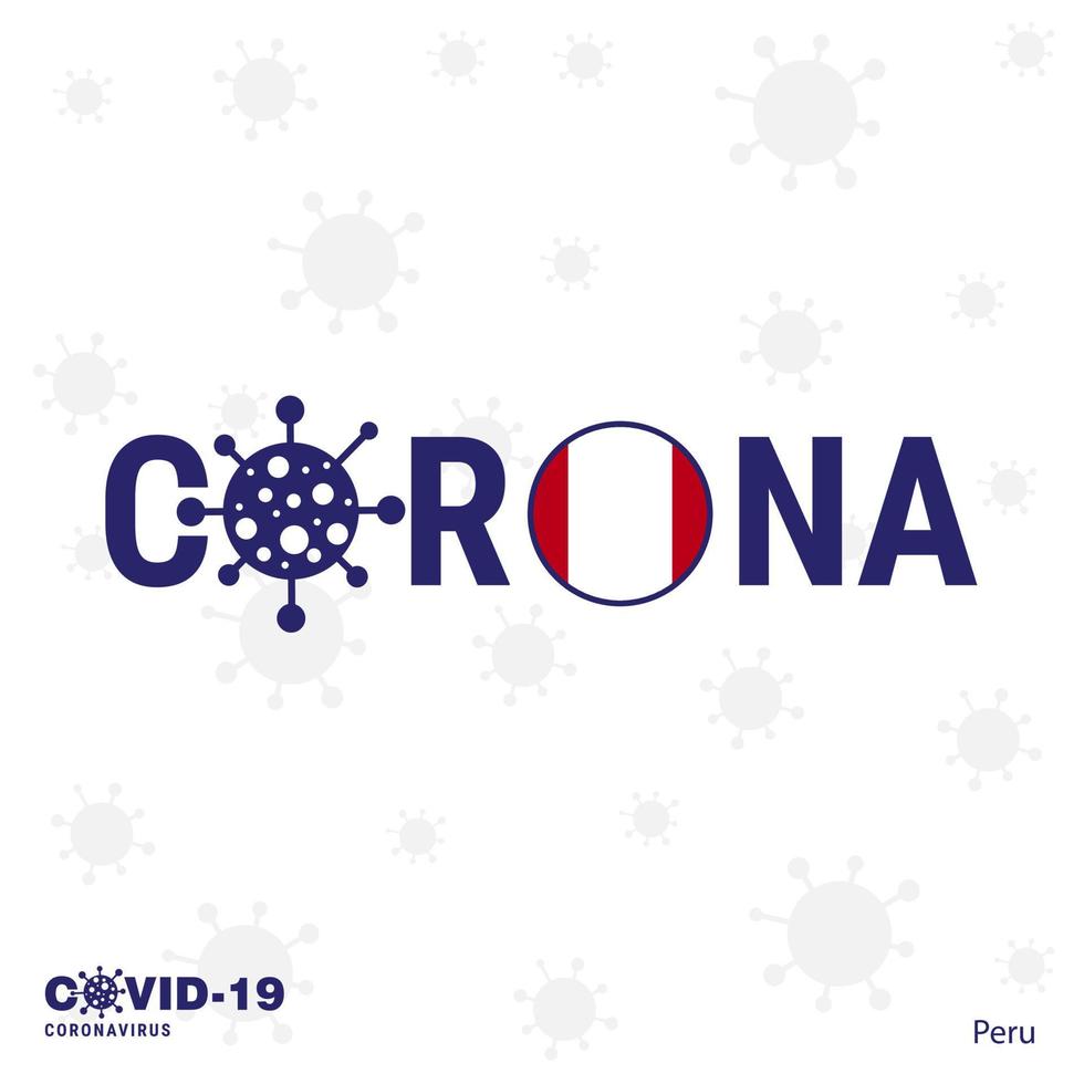 Perù coronavirus tipografia covid19 nazione bandiera restare casa restare salutare prendere cura di il tuo proprio Salute vettore