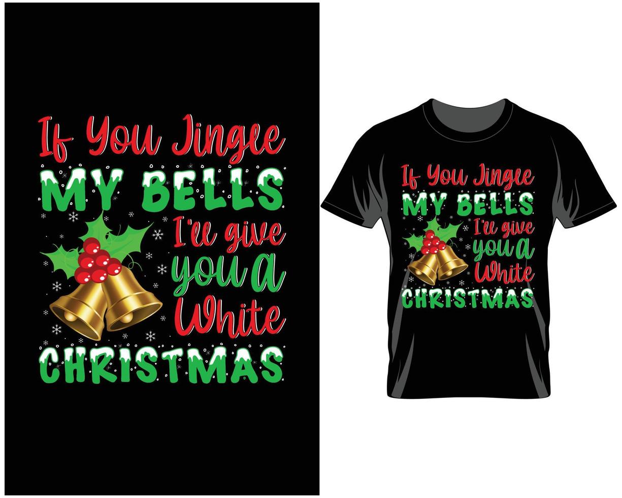 Se voi tintinnio mio campane brutto Natale t camicia design vettore