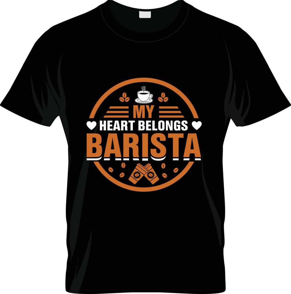 barista caffè maglietta disegno, barista caffè maglietta slogan e abbigliamento disegno, barista caffè tipografia, barista caffè vettore, barista caffè illustrazione vettore