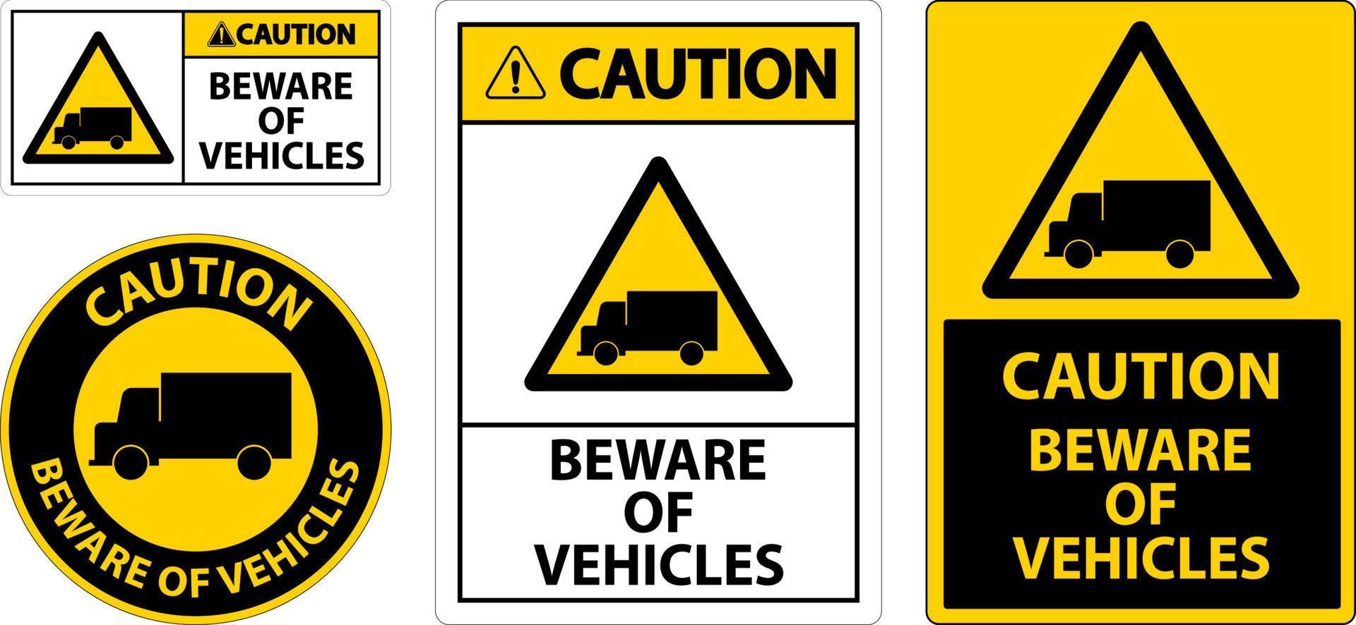 attenzione diffidare di veicoli cartello su bianca sfondo vettore