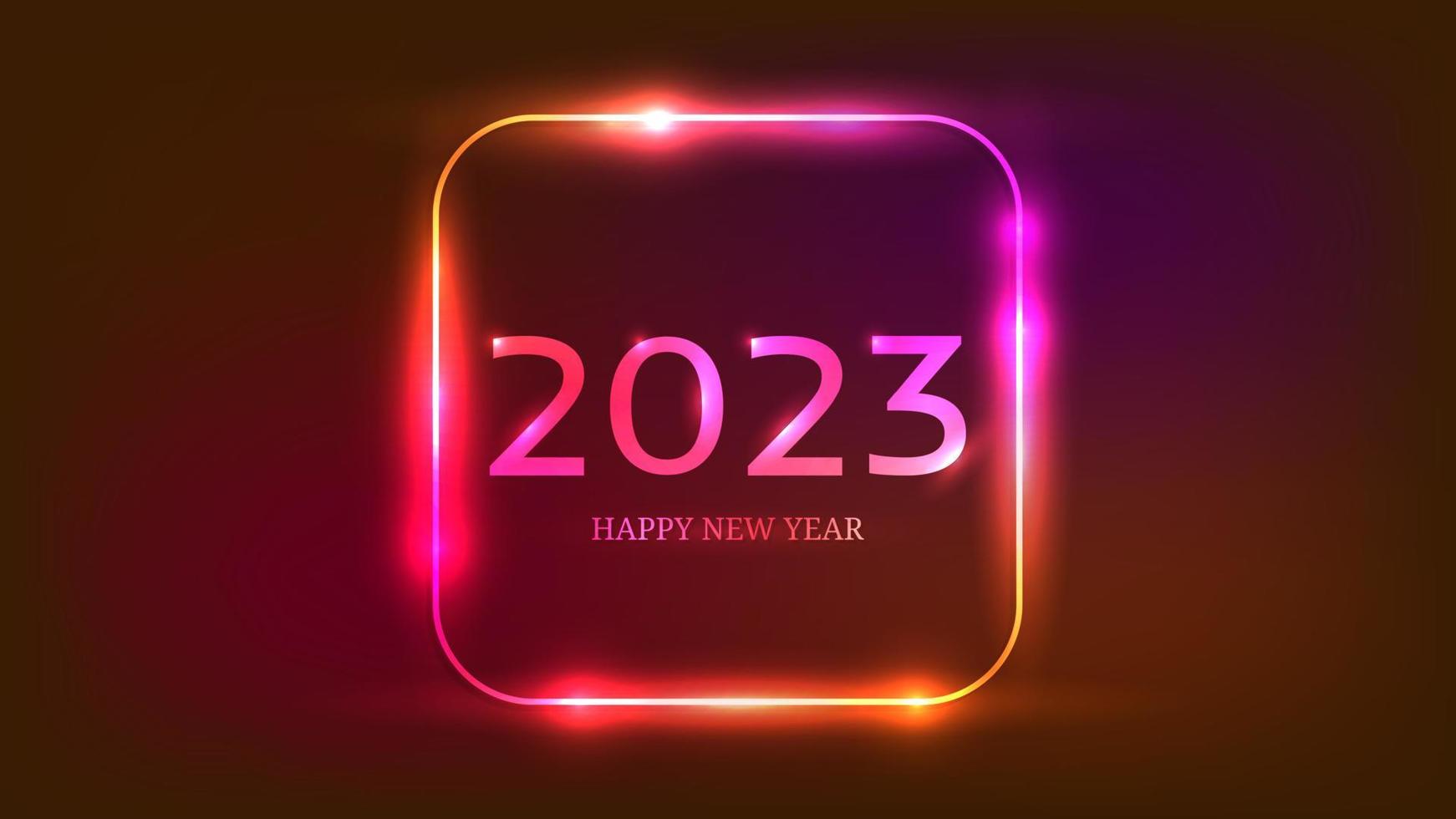 2023 contento nuovo anno neon sfondo. neon arrotondato piazza telaio con splendente effetti per Natale vacanza saluto carta, volantini o manifesti. vettore illustrazione