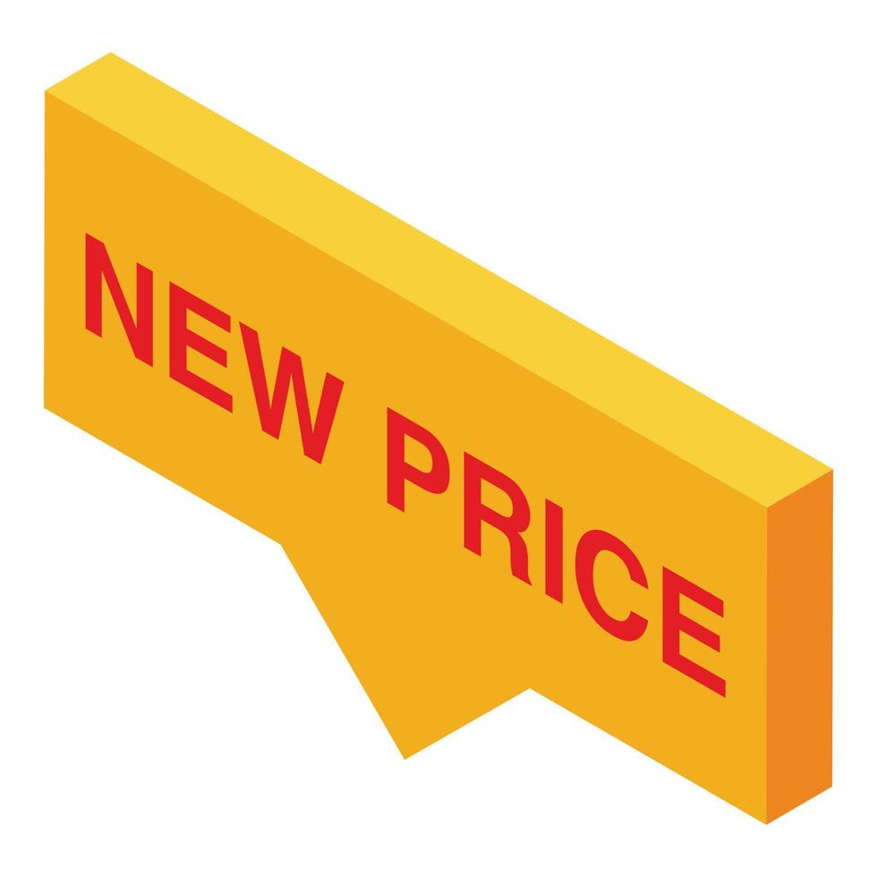 nuovo prezzo etichetta icona isometrico vettore. vendita etichetta vettore