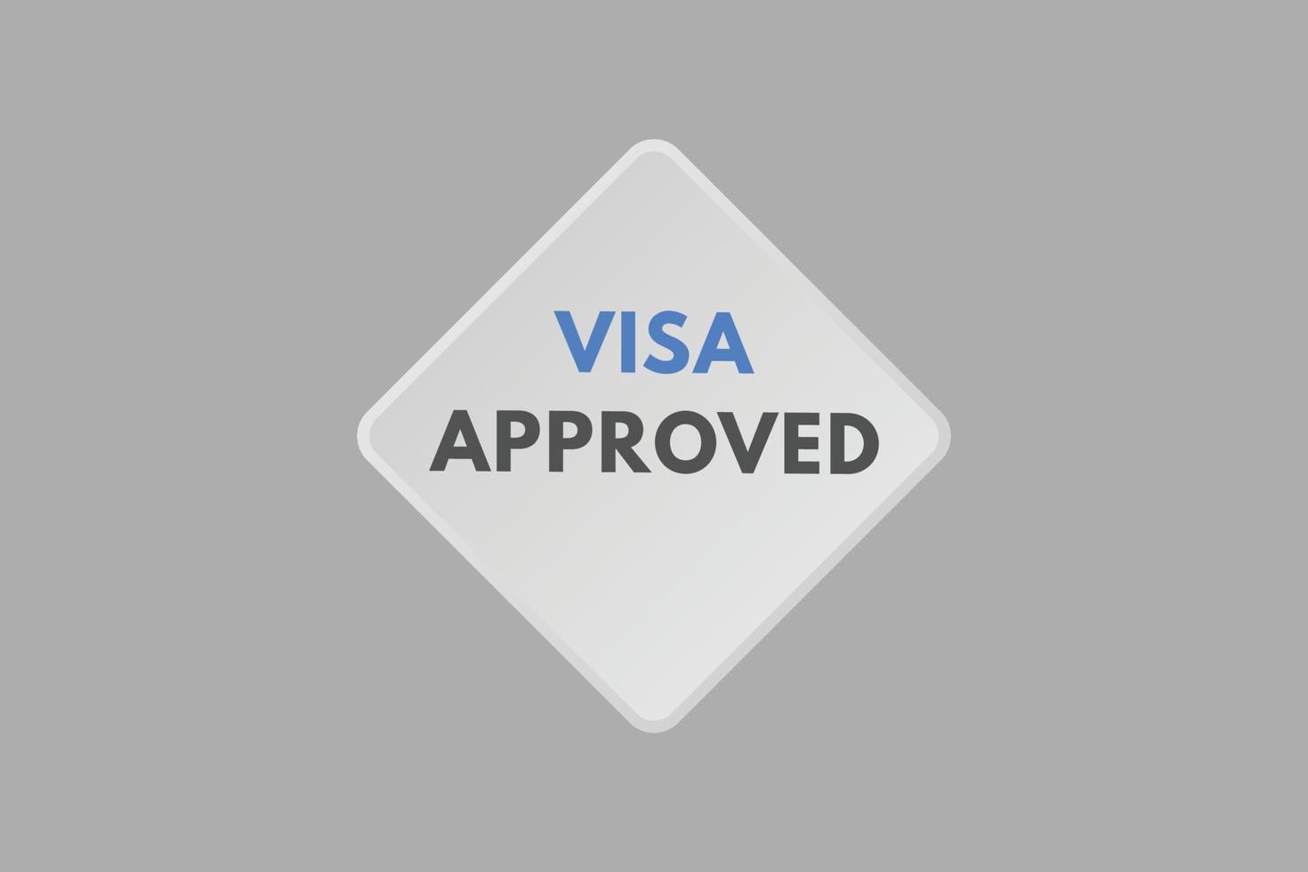 Visa approvato testo pulsante. Visa approvato cartello icona etichetta etichetta ragnatela pulsanti vettore