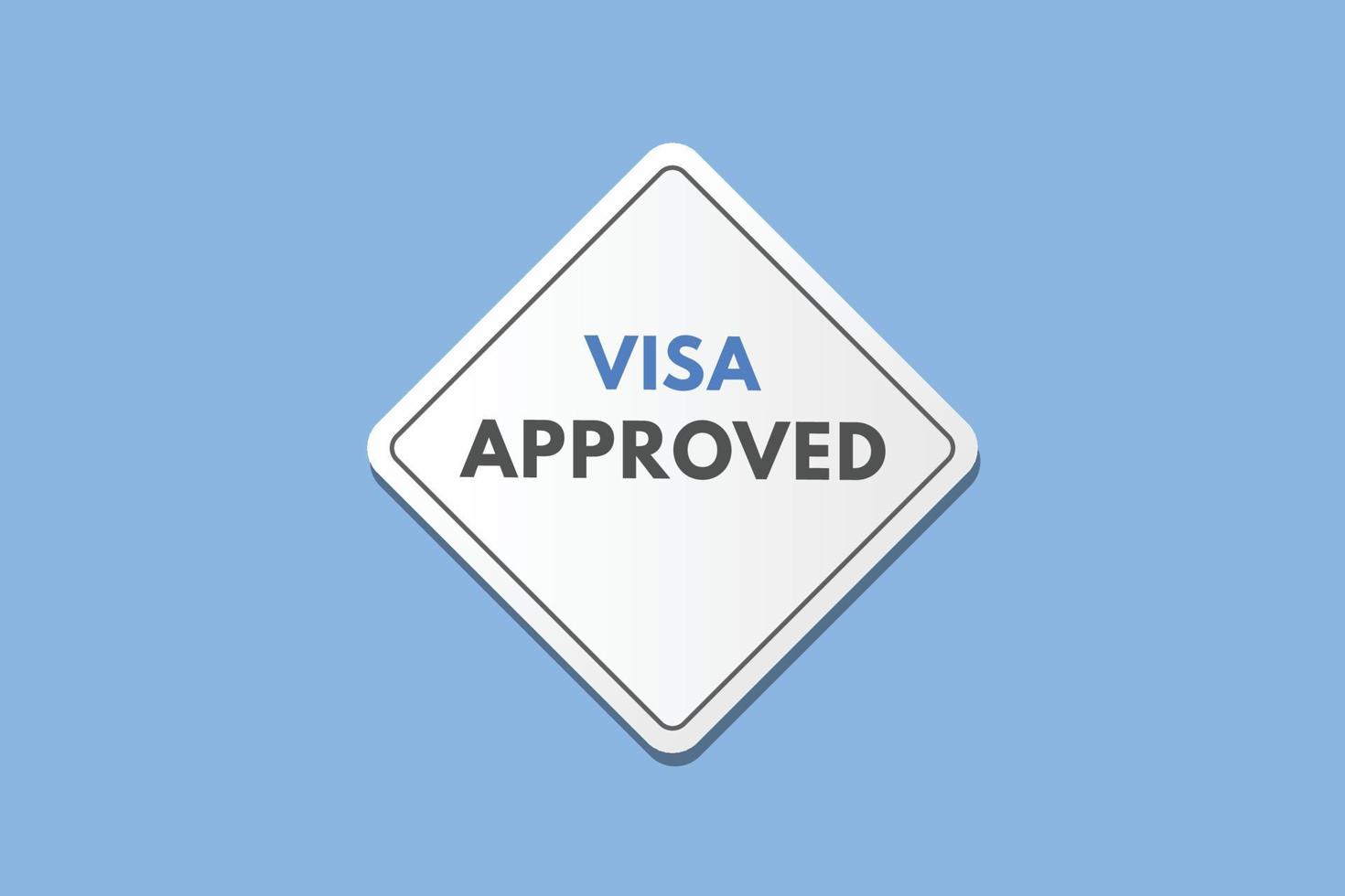 Visa approvato testo pulsante. Visa approvato cartello icona etichetta etichetta ragnatela pulsanti vettore