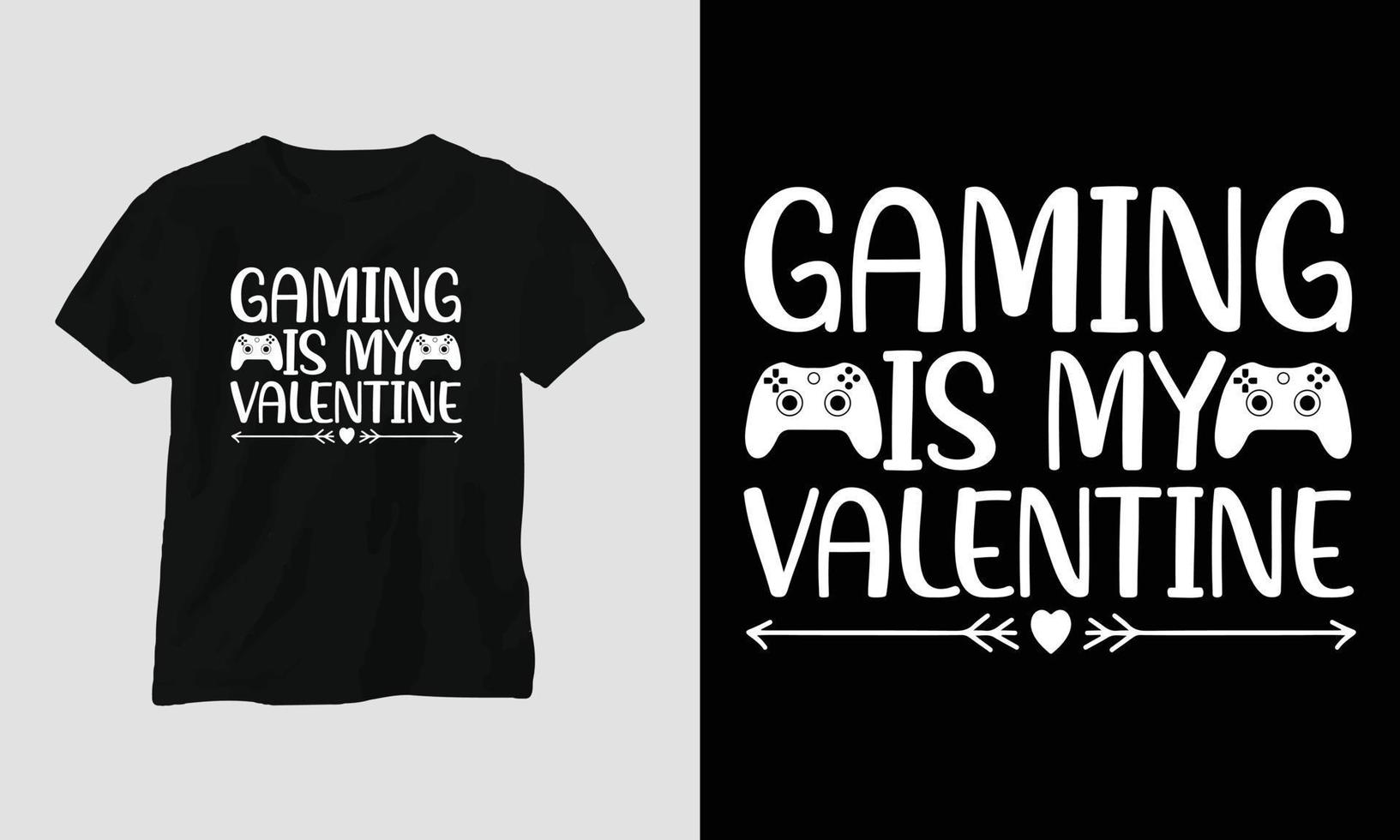 gioco è mio San Valentino - gamer citazioni maglietta e abbigliamento design. tipografia, manifesto, emblema, video Giochi, amore, gioco vettore