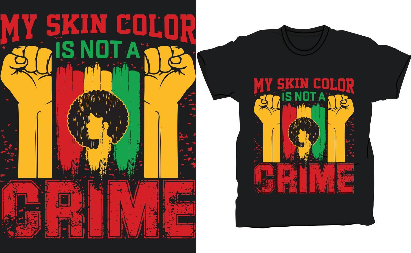 mio pelle colore è non un' crimine nero storia mese maglietta design. vettore