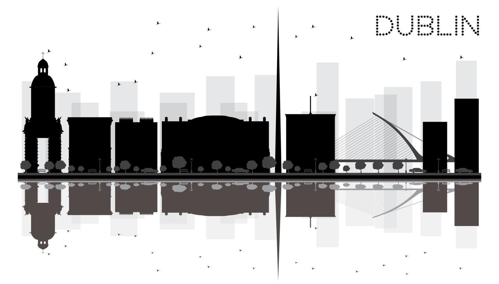 dublino città orizzonte nero e bianca silhouette con riflessi. vettore