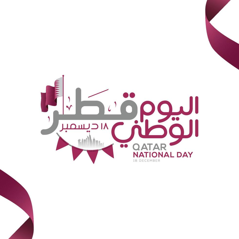 Qatar nazionale giorno celebrazione con punto di riferimento e bandiera nel Arabo calligrafia vettore