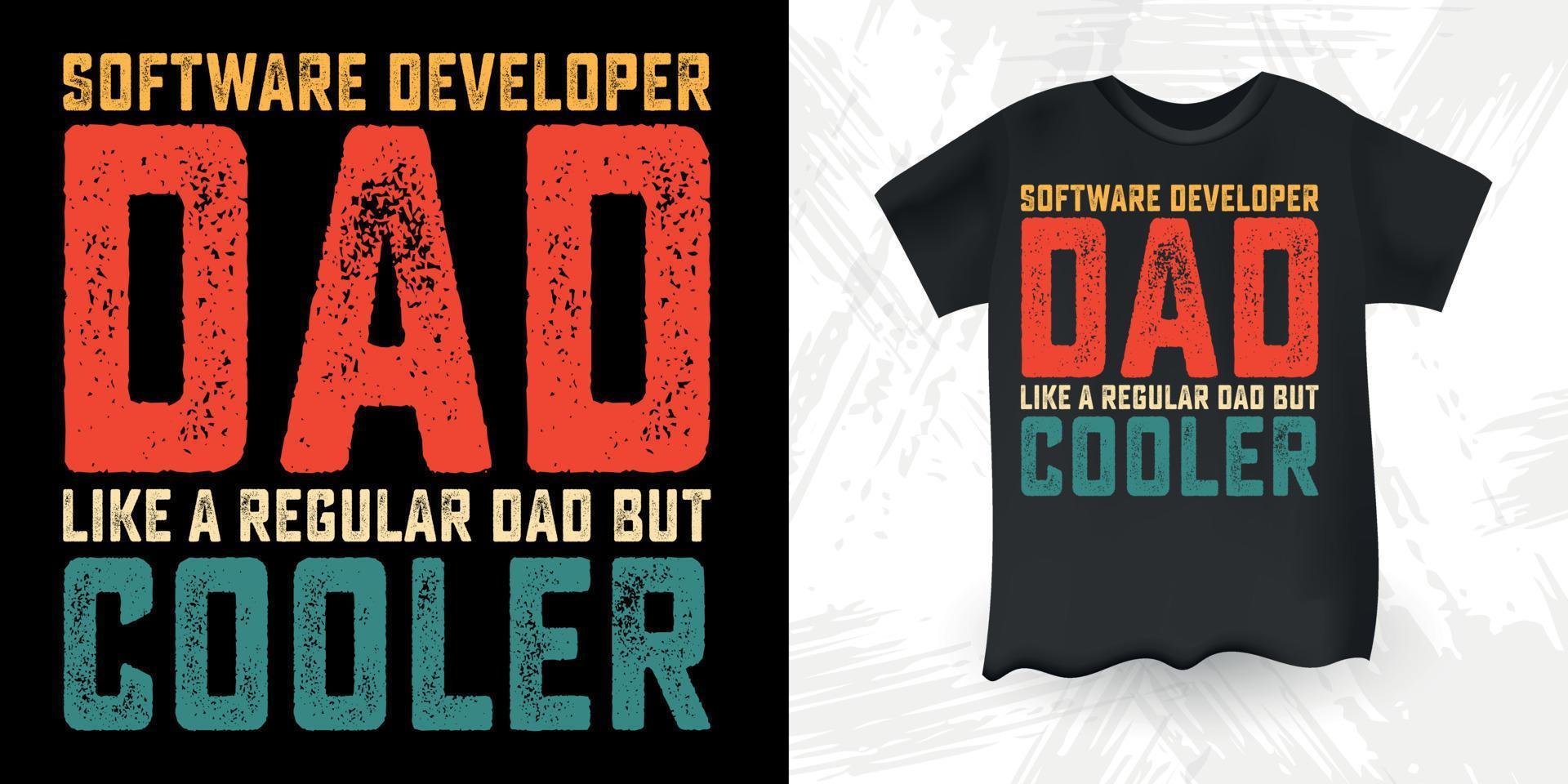Software sviluppatore divertente papà amante Il padre di giorno maglietta design vettore
