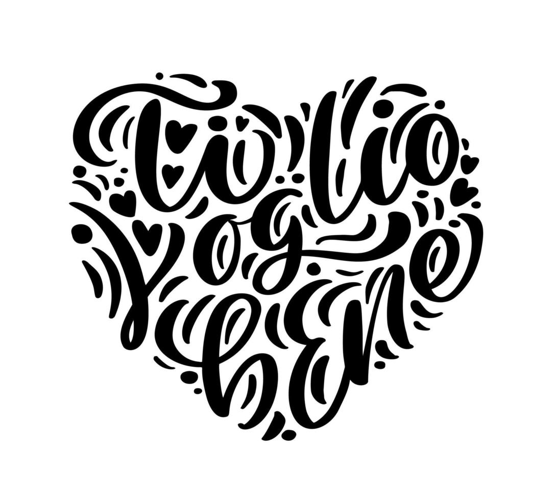 io amore voi su italiano ti voglio bene. nero vettore calligrafia lettering testo nel modulo di cuore. vacanza citazione design per San Valentino amore saluto carta, frase manifesto