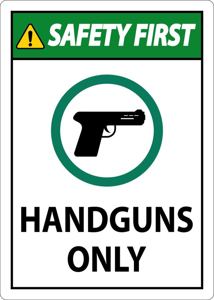 sicurezza primo armi da fuoco permesso cartello pistole solo vettore