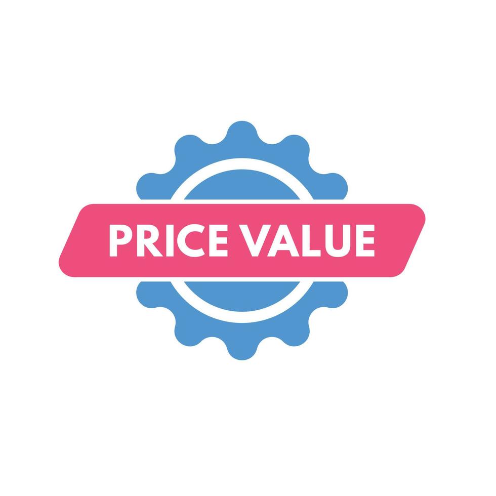 prezzo valore testo pulsante. prezzo valore cartello icona etichetta etichetta ragnatela pulsanti vettore