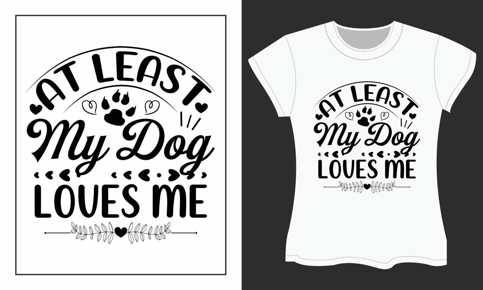 a meno mio cane gli amori me, San Valentino svg maglietta design. vettore