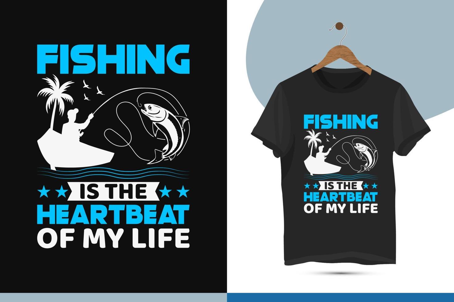 pesca è il battito cardiaco di mio vita - pesca tipografia maglietta design modello. vettore illustrazione con barca, uccello, e pesce silhouette Stampa su il maglietta Abiti, tazze, e cuscini.