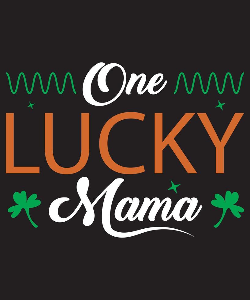 uno fortunato mamma st. Patrick giorno maglietta design vettore