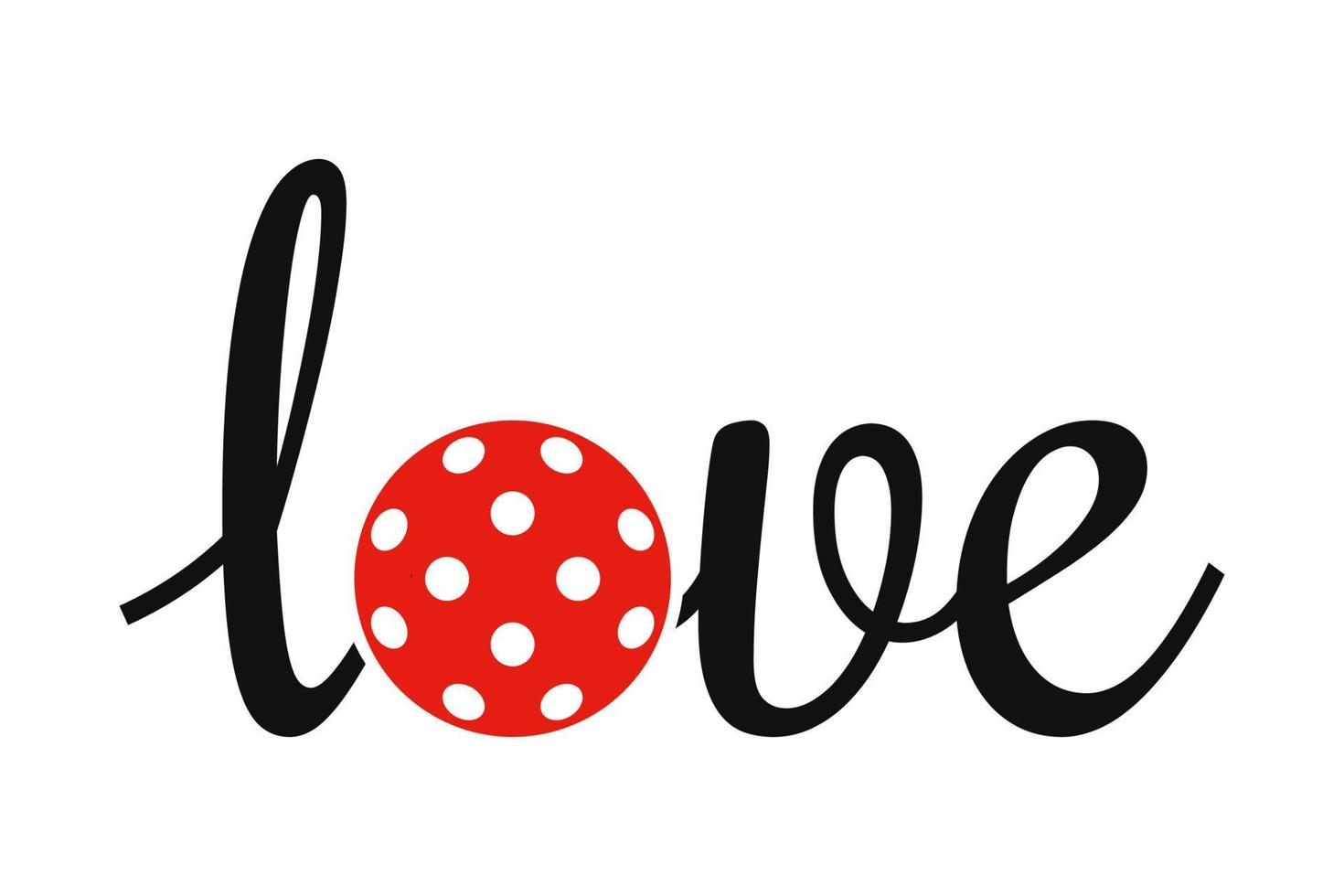 lettering amore con un' pickleball sfera. isolato vettore illustrazione su bianca sfondo.