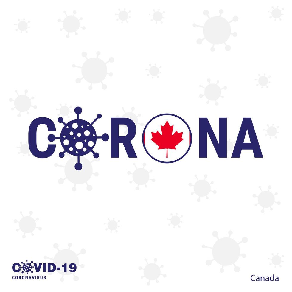 Canada coronavirus tipografia covid19 nazione bandiera restare casa restare salutare prendere cura di il tuo proprio Salute vettore
