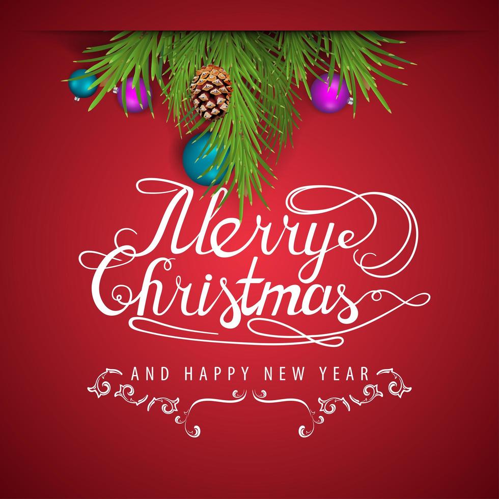 buon natale e felice anno nuovo, cartolina rossa con rami di albero di natale decorata con coni e palle di natale vettore