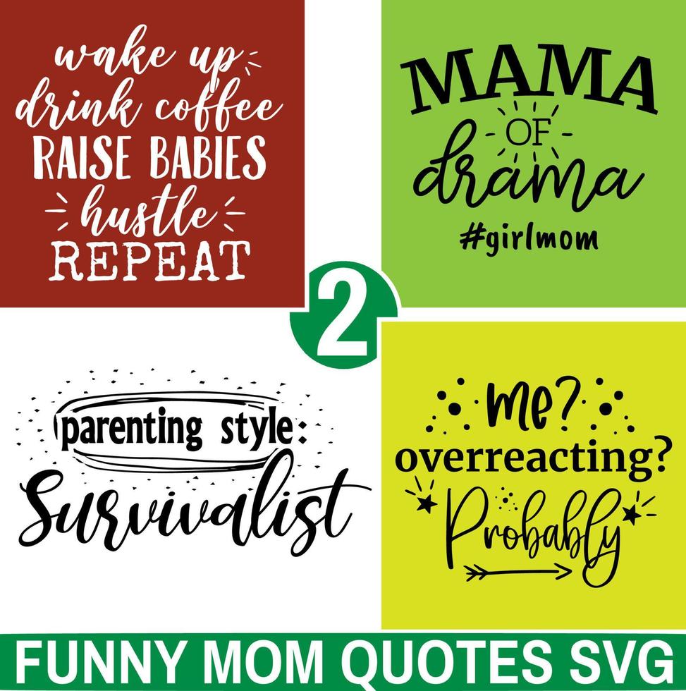 divertente mamma svg collezione mano lettering tipografia citazioni e illustrazioni - adatto per saluto carte, totalizzatore borse, e Di Più vettore