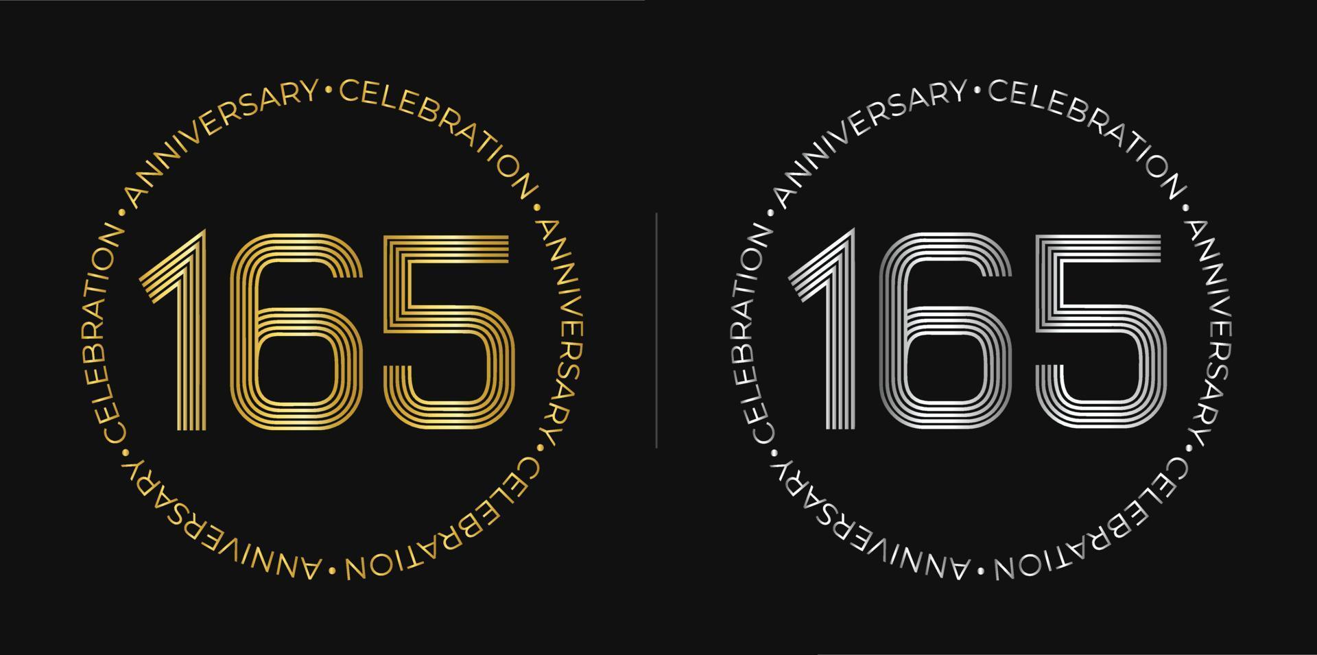 165° compleanno. uno centinaio e sessantacinque anni anniversario celebrazione bandiera nel d'oro e argento colori. circolare logo con originale numeri design nel elegante Linee. vettore