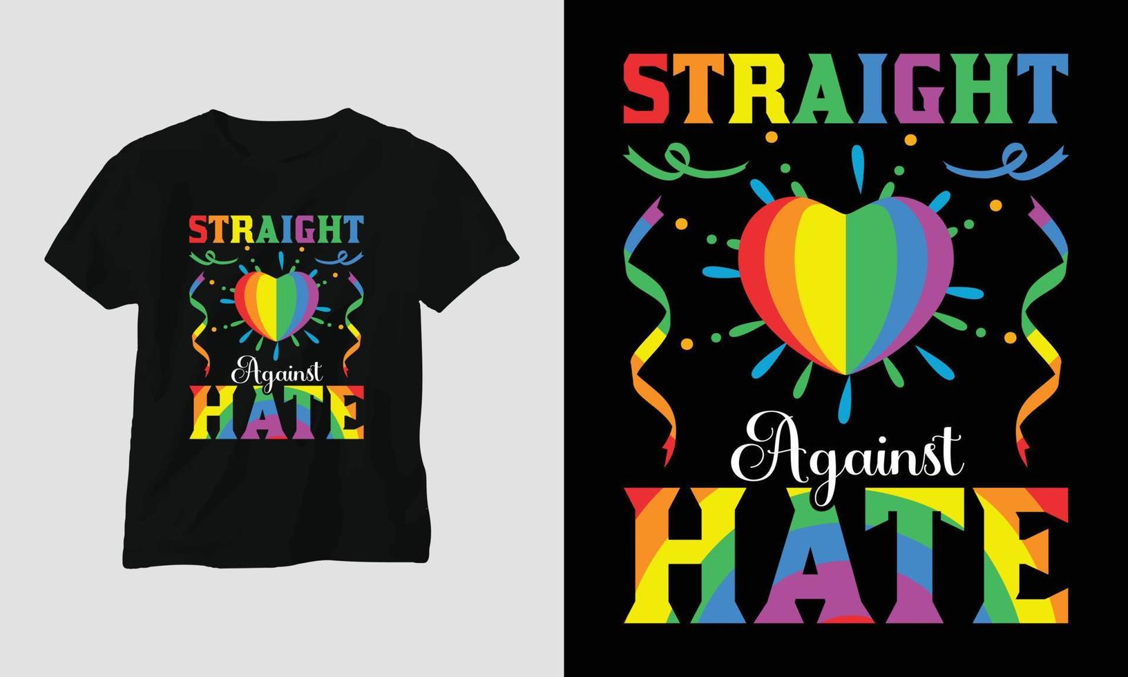 dritto contro odiare - lgbt maglietta e abbigliamento design. vettore Stampa, tipografia, manifesto, emblema, Festival, orgoglio, coppia