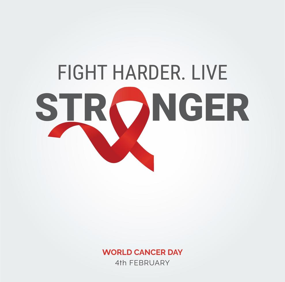 combattimento Più forte vivere più forte nastro tipografia. 4 ° febbraio mondo cancro giorno vettore